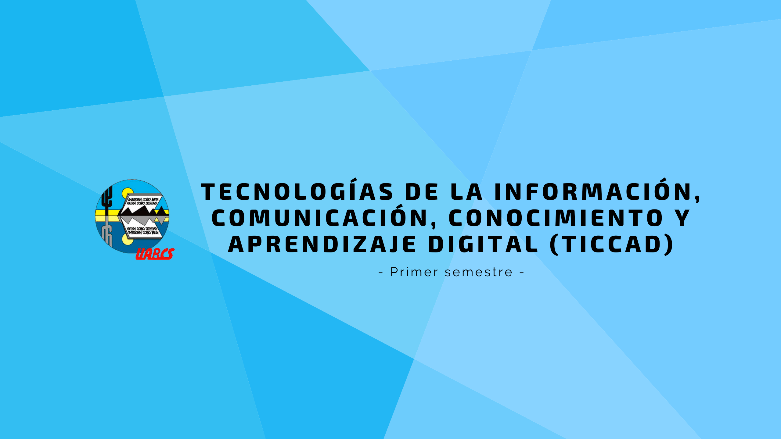 Course Image Tecnologías de la Información, Comunicación, Conocimiento y Aprendizaje Digitales (TICCAD)  (LPZ)