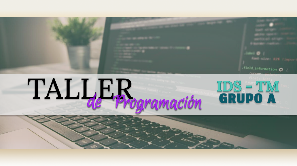 Course Image Taller de Programación - IDS - Matutino - Gpo. A