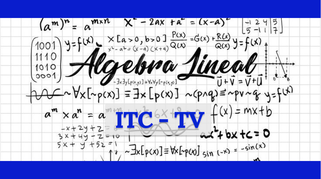 Course Image Álgebra Lineal-ITC-TV
